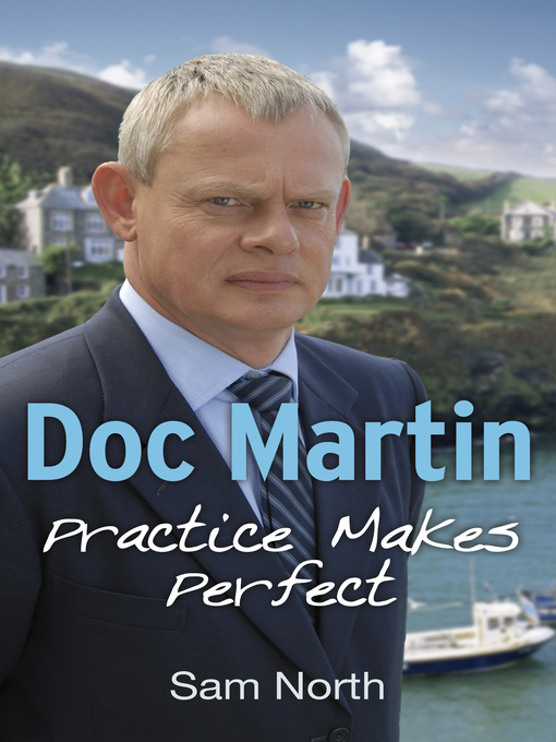 Title details for Doc Martin by Sam North - Wait list